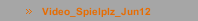 Video_Spielplz_Jun12